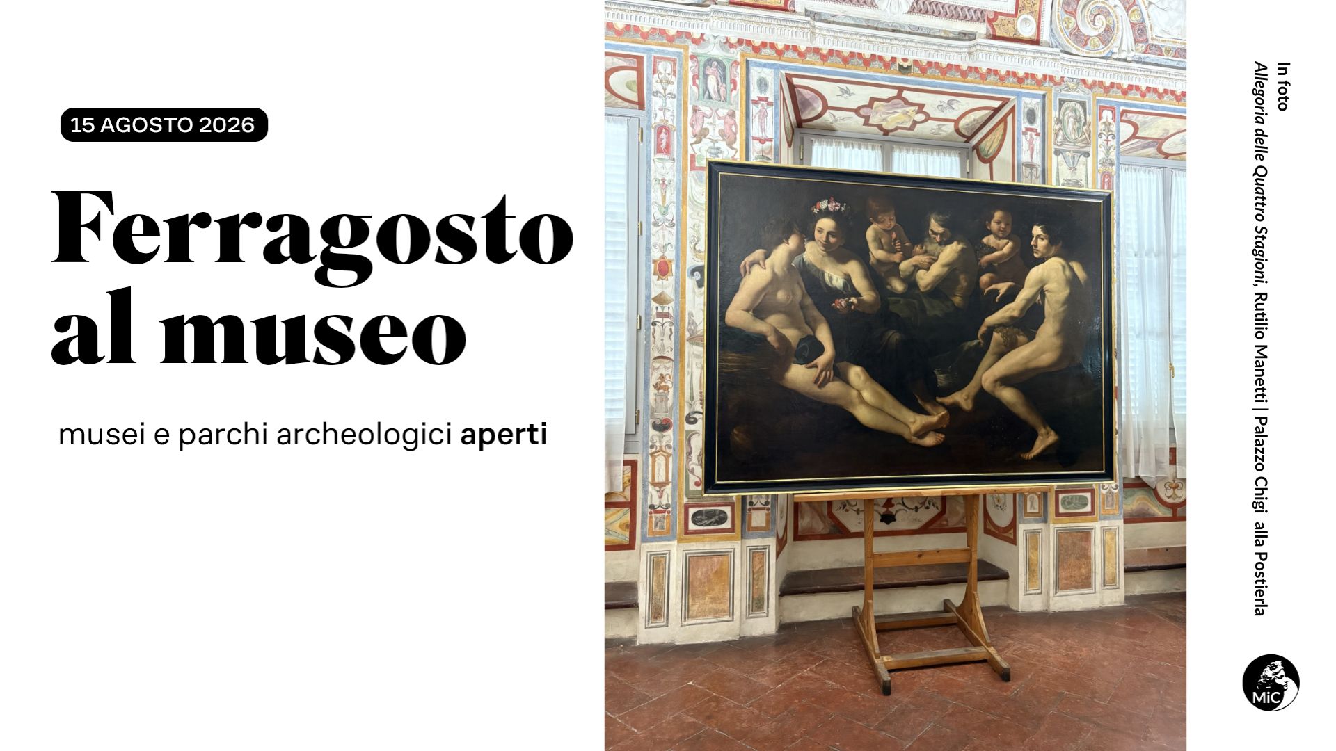 FERRAGOSTO AL MUSEO 2026: Palazzo Chigi Piccolomini alla Postierla